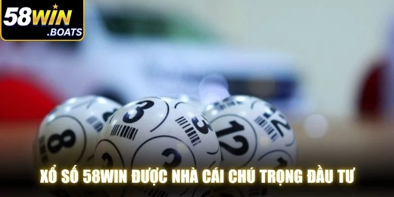 Xổ số 58WIN được nhà cái chú trọng đầu tư, mang đến trải nghiệm thú vị